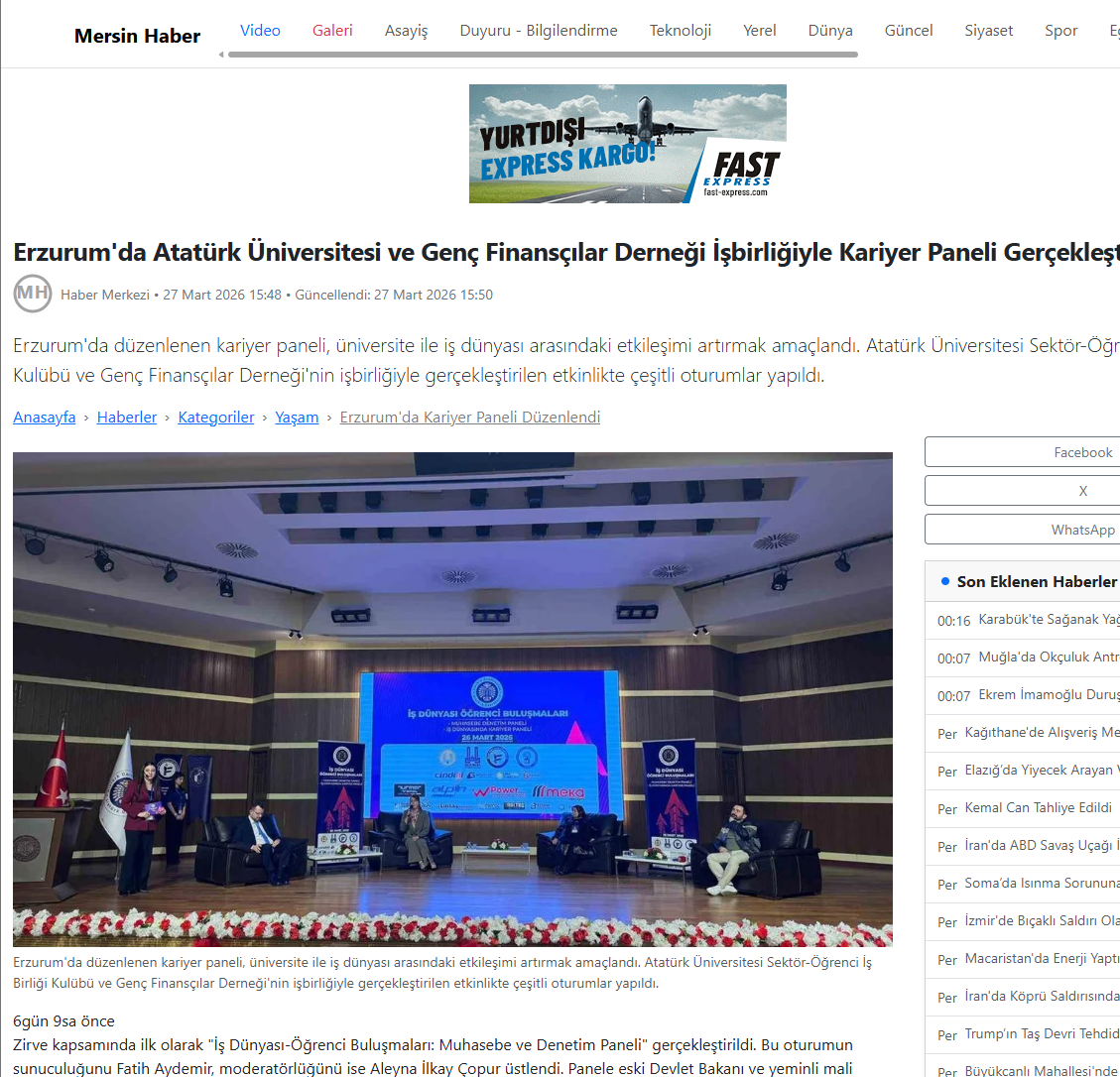 Erzurum'da Atatürk Üniversitesi ve Genç Finansçılar Derneği İşbirliğiyle Kariyer Paneli Gerçekleştirildi